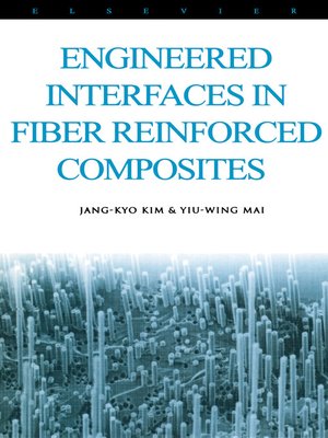 cover image of Engineered Interfaces in Fiber Reinforced Composites